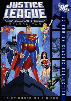 无限正义联盟 第二季 Justice League Unlimited Season 2