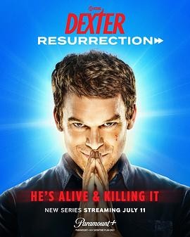 嗜血法医:杀魔复生 第一季 Dexter: Resurrection Season 1