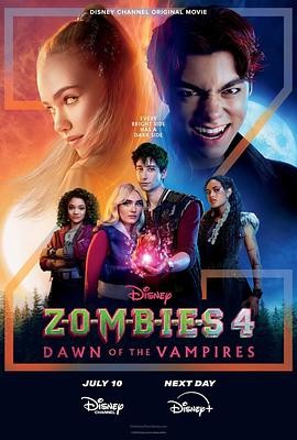 僵尸高校4:吸血鬼黎明 Zombies 4: Dawn of the Vampires