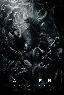 异形:契约 Alien: Covenant