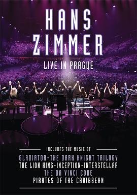 汉斯·季默:布拉格现场 Hans Zimmer: Live in Prague