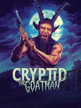 神秘生物：羊人 Cryptid: Goatman