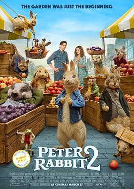 比得兔2:逃跑计划 Peter Rabbit 2: The Runaway